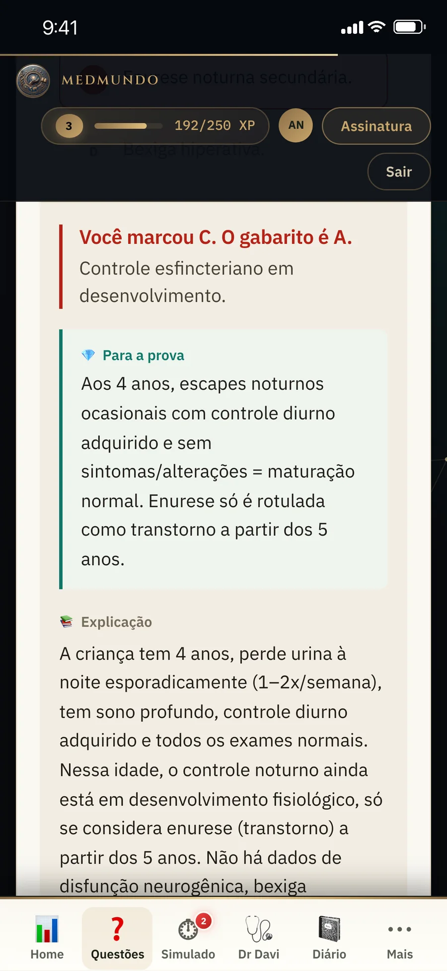 Resposta comentada pelo Dr. Davi no app MedMundo